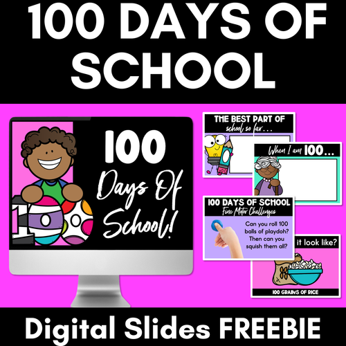 Resource preview 1 for 100 Days of School DIGITAL SLIDES - Celebrating the 100th Day of School