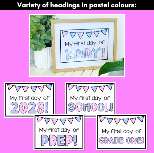 Resource preview 2 for First Day of School Signs PASTEL FREEBIE