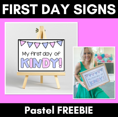 Resource preview 1 for First Day of School Signs PASTEL FREEBIE