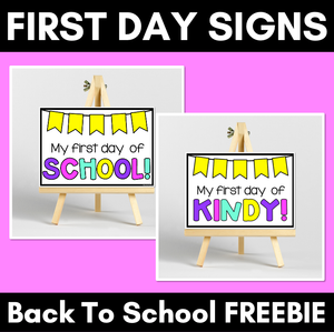 First Day of School Signs