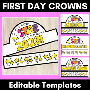 First Day Crowns (Editable)