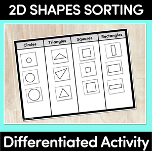 2D Shapes Sorting - Differentiated Worksheets