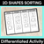 1 for 2D Shapes Sorting - Differentiated Worksheets