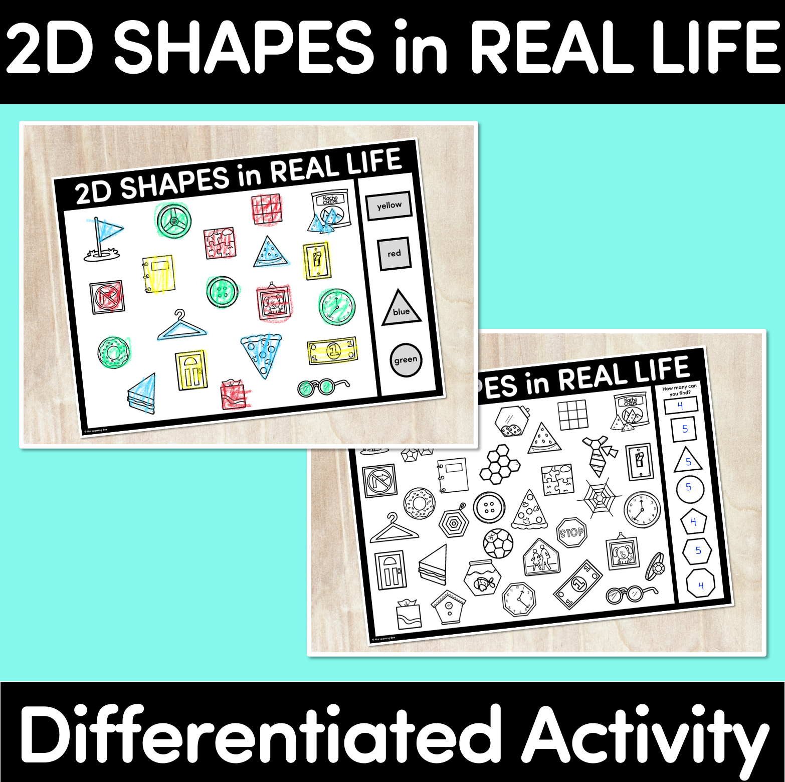 2D Shapes in Real Life - Differentiated Worksheets - Mrs Learning Bee