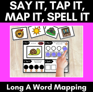 LONG VOWEL A Word Mapping Mats - Say It Map It Tap It Spell It