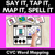 1 for SAY IT TAP IT MAP IT SPELL IT - CVC Orthographic Mapping Mats