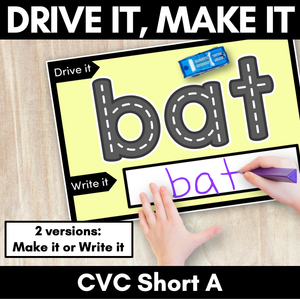 CVC SHORT A WORDS - Drive It Make It - Kindergarten Phonics Activity