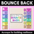 1 for BOUNCE BACK Resilience Acronym Posters - Rainbow Classroom Decor