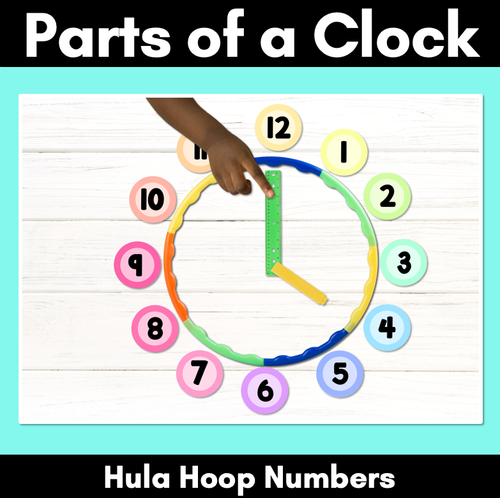 Resource preview 1 for Parts of a Clock - Hula Hoop Activity for teaching time