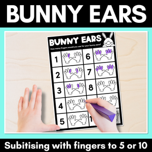 Bunny Ears - Subitising with fingers for numbers 1-10