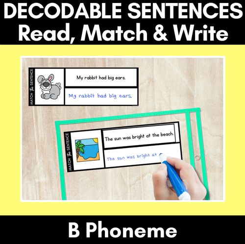 Resource preview 1 for B Phoneme Decodable Sentences - Read, Match & Write