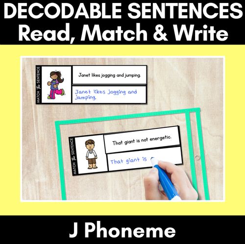 Resource preview 1 for J Phoneme Decodable Sentences - Read, Match & Write