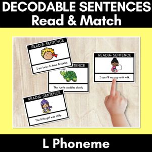 L Phoneme Decodable Sentences - Read & Match