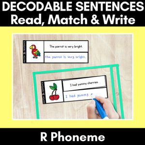 R Phoneme Decodable Sentences - Read, Match & Write