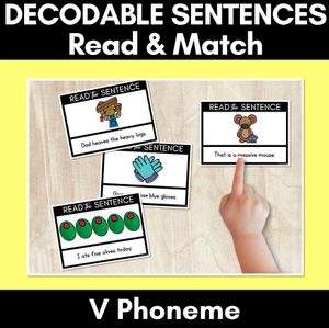 V Phoneme Decodable Sentences - Read & Match