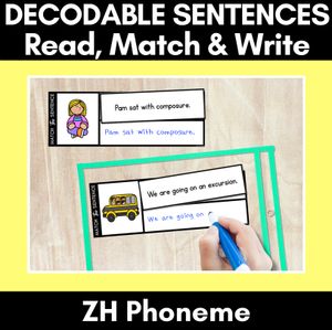 ZH Phoneme Decodable Sentences - Read, Match & Write