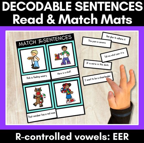 Resource preview 1 for R-Controlled Vowels EER Phoneme Decodable Sentence Mats - Read & Match