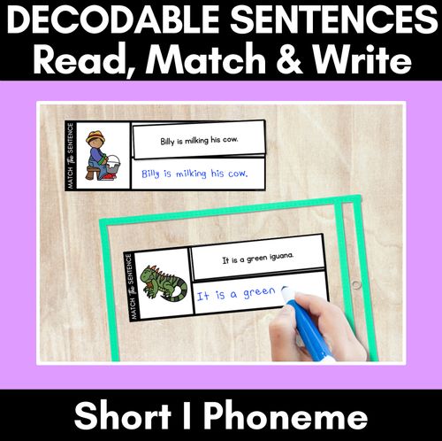 Resource preview 1 for Short I Phoneme Decodable Sentences - Read, Match & Write