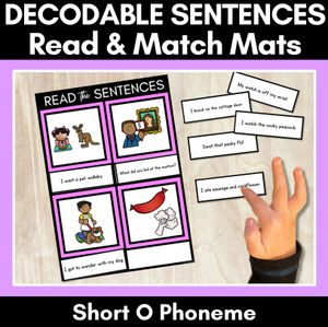 Short O Phoneme Decodable Sentence Mats - Read & Match