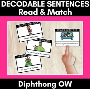 OW Diphthong Decodable Sentences - Read & Match