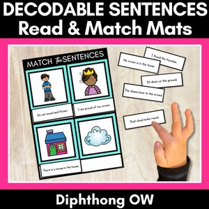 OW Diphthong Decodable Sentence Mats - Read & Match