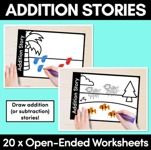 Addition Stories: Open-Ended Worksheets