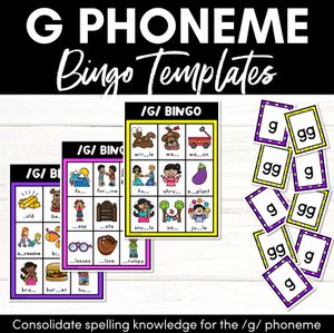 G SOUND BINGO - Ways to spell the /g/ phoneme