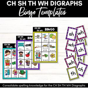 CH, SH, TH, WH SOUND BINGO - Consonant Digraphs Game