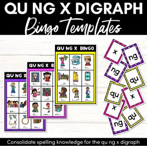 NG, QU, X SOUND BINGO - Ways to spell the consonant digraphs