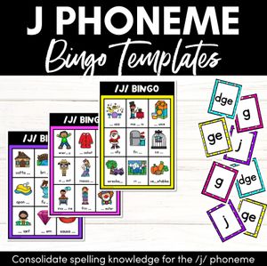 J SOUND BINGO - Ways to spell the /j/ phoneme