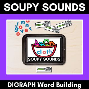 DIGRAPH Word Building Phonics Game - SOUPY SOUNDS - Decodable Words Activity