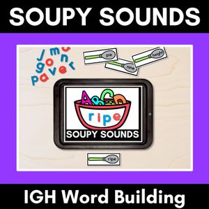 Long I Word Building Phonics Game - SOUPY SOUNDS - Decodable Words Activity