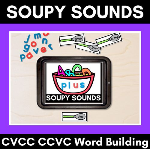 Resource preview 1 for CVCC CCVC Word Building Phonics Game - SOUPY SOUNDS - Decodable Words Activity