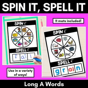 SPIN IT SPELL IT LONG VOWEL A WORDS - No Prep Phonics Activities