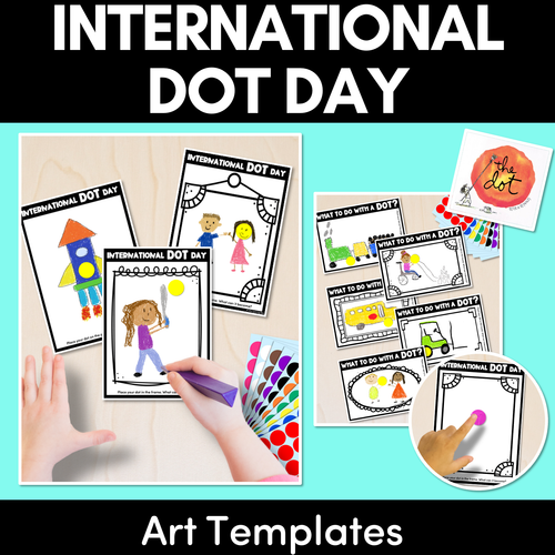 Resource preview 1 for International Dot Day Art Templates - What to do with a dot?