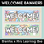 1 for WELCOME SIGNS & BANNERS - The Brentos Collection