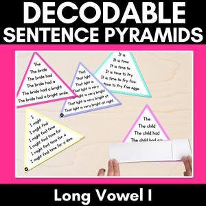 LONG VOWEL I WORDS - Decodable Sentences Pyramids - Phonics Fluency