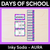 1 for DAYS OF SCHOOL DISPLAY - Inky Soda AURA Collection