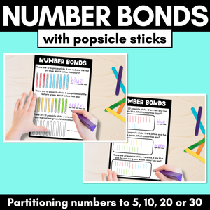 Number Bond Worksheets with Popsicle Sticks - partitioning numbers to 5, 10, 20 or 30