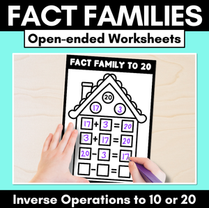 Fact Family Open-Ended Worksheets - Inverse Operations to 10 or 20