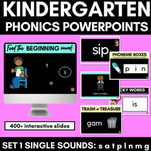 Kindergarten Phonics PowerPoints Set 1 - s a t p i n m g