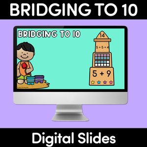 Bridging to 10 Addition Sandcastles Digital Slides