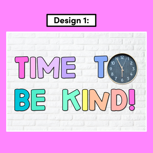 Resource preview 2 for TIME TO BE KIND - Rainbow & Neutral Kindness Display