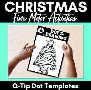 Fine Motor Christmas Activities - Q-Tip or Cotton Bud Templates