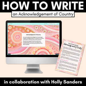 Tips for writing an Acknowledgement of Country