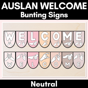 AUSLAN Welcome Bunting Display- Australian Finger Spelling - Neutral Classroom Decor