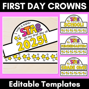 Editable First Day of School Crowns - Back to School Activity