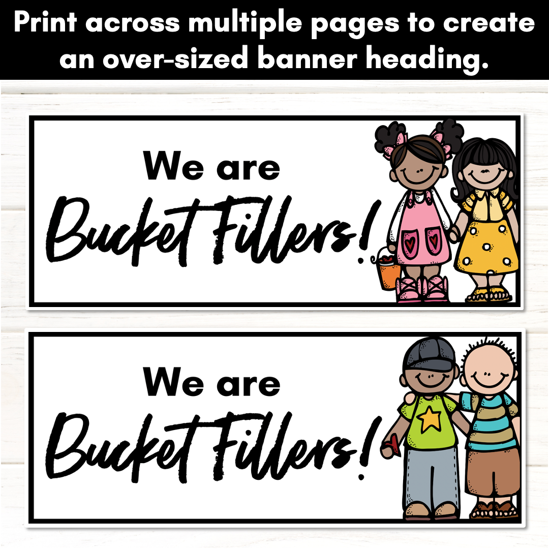 Bucket Filler Heading Posters - Mrs Learning Bee for Bucket Filler Pledge Free Printable