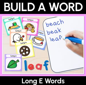 Long Vowel E Sound Word Building Cards