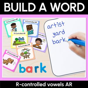 R-Controlled Vowel AR Word Building Cards - Decodable Words